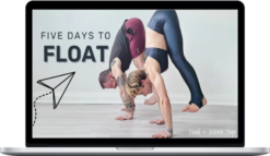 David And Jelena Yoga – 5 Days to Float