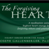 Joseph Gallenberger – The Forgiving Heart