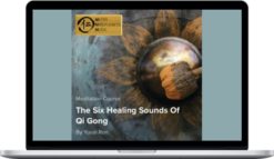 Metta Mindfulness Music – Guided Meditation: The Six Healing Sounds Of Qi Gong