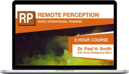 Dr. Paul H. Smith – Remote Perception: Basic Operational Training