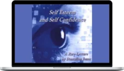 Dantalion Jones – Self Esteem & Self Confidence