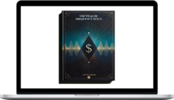 High Frequency Society – The Wealth Frequency Nexus
