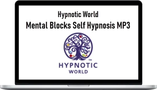 Hypnotic World – Mental Blocks Self Hypnosis MP3