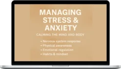 Laura Garrett – Mastering Stress: Reset Your Mind And Body