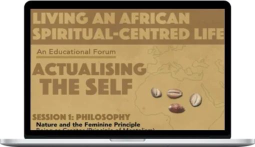 Ancestral Voices – Actualising The Self