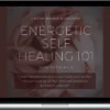 Chris Bale – Self Energetic Healing 101 Workshop