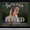 Elisa – Forever Loved - 15 Minute Meditation