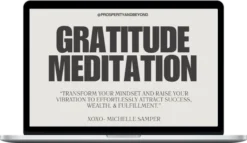 Michelle Samper – Gratitude Meditation