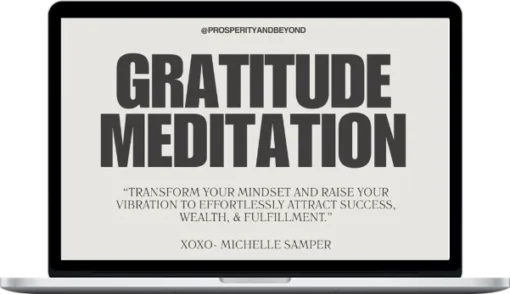 Michelle Samper – Gratitude Meditation