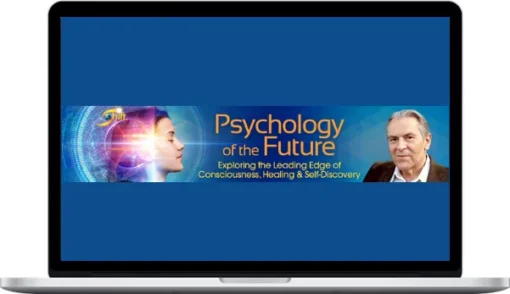 Stanislav Grof – Psychology Of The Future