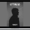 Thinkify – Letting Go: The Pathway Of Surrender