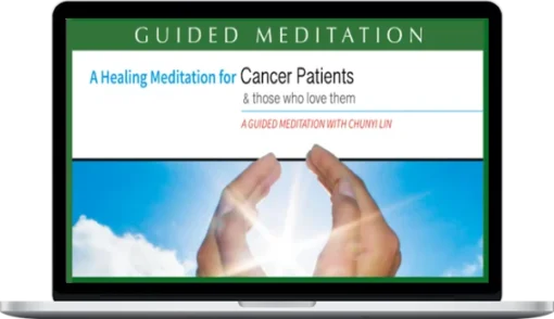 Chunyi Lin – Cancer Healing Meditation