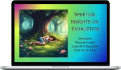 Court Of Atonement – Spiritual Insights On Exhaustion