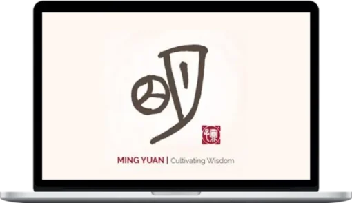 Cultivating Wisdom | Ming Yuan