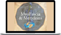 Jordan Shane Terry – Recorded Zoom Myofascia And Meridians Course