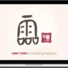 Yuan Tze – Changing Patterns Ling Yuan