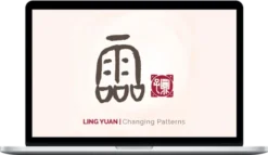 Yuan Tze – Changing Patterns Ling Yuan