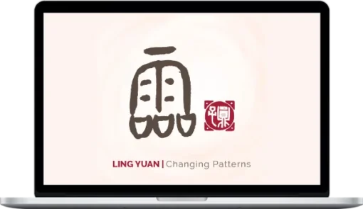 Yuan Tze – Changing Patterns Ling Yuan