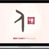 Yuan Tze – Moving Qi | Ren Yuan