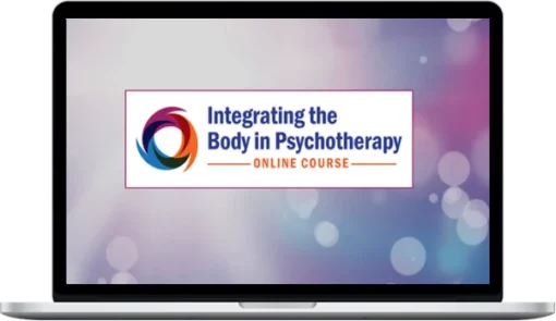 PESI – Integrating the Body in Psychotherapy Online Summit