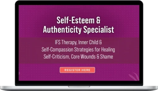 Pavel Somov – Self-Esteem & Authenticity Specialist IFS Therapy, Inner Child & Self-Compassion Strategies for Healing Self-Criticism, Core Wounds & Shame