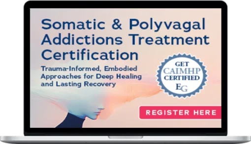 Rafael Cortina & Jan Winhall – Somatic & Polyvagal Addictions Treatment Trauma-Informed, Embodied Approaches for Deep Healing and Lasting Recovery