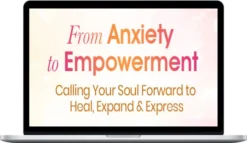 Amanda Huggins – From Anxiety to Empowerment 2022
