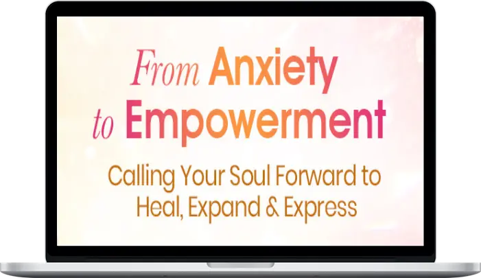 Amanda Huggins – From Anxiety to Empowerment 2022 Amanda Huggins – From Anxiety to Empowerment 2022