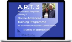 Dietrich Klinghardt & Daniela Deiosso – Klinghardt A.R.T. 3 Advanced Worldwide Online Programme 1st December 2020