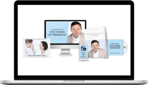 Eckhart Tolle – The Power Of Presence