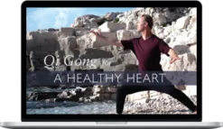 Lee Holden – Qi Gong For A Healthy Heart
