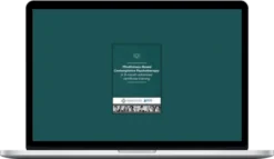 Mindfulness-Based Contemplative Psychotherapy A 9-month advanced certificate training