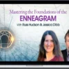 Russ Hudson & Jessica Dibb – Mastering The Foundations Of The Enneagram 2022