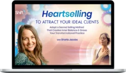 Sharla Jacobs – Heartselling To Attract Your Ideal Clients (1)