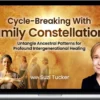 Suzi Tucker – Cycle-Breaking With Family Constellations