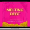 Glenyce Hughes – Melting Debt Energetic Exercise