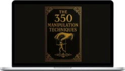 The 350 Manipulation Techniques [ Digital Version]