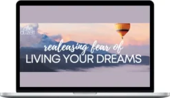 Allie Duzett – Releasing Fear Of Living Your Dreams