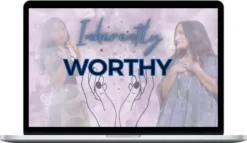 Alyse Bacine – Inherently Worthy