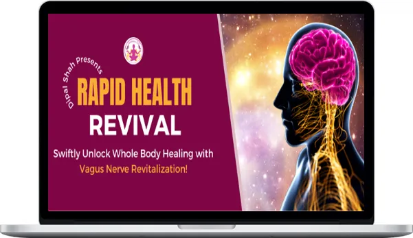 Dipal Shah – Rapid Health Revival Dipal Shah – Rapid Health Revival