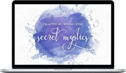 Katherine North – Practical Magic For Secret Mystics