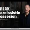 Richard Grannon – Break Narcissistic Possession