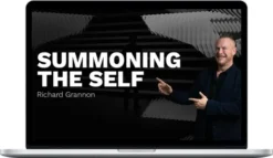 Richard Grannon – Summoning The Self