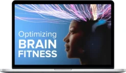 Richard Restak – Optimizing Brain Fitness