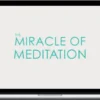 Jeff Carreira – The Miracle Of Meditation Virtual Retreat