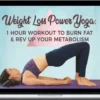 Julia Marie – 1 Hour Yoga for Weight Loss - Rev Up Your Metabolism & Fat Burning