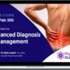 Mark Laslett – Back Pain 300 Introduction to Advanced Diagnosis & Management