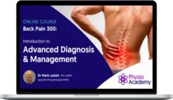 Mark Laslett – Back Pain 300 Introduction to Advanced Diagnosis & Management