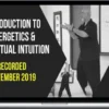 Jerry Alan Johnson – Intro to Energetics & Perceptual Intuition (S2)