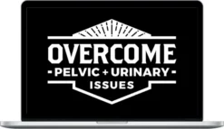 Michael Hodge – Overcome Pelvic + Urinary Issues